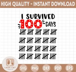 I Survived 100 Days svg, Boy 100 Days of School SVG, 100th Day of School svg, 100 Days svg, Funny Boy Shirt Design, Tall