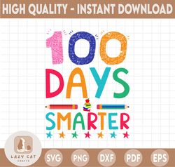 100th Day Of School PNG 100 Days Smarter PNG, Printable Image with Teacher Apple Sublimation Design, Png Clipart