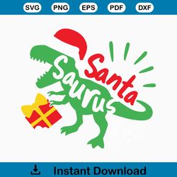 Christmas Dinosaur Svg, Santasaurus Rex Svg, Santa Dino Svg, Dxf, Eps, Png, Holiday TRex Cut Files, Funny Kids Shirt
