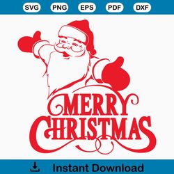 Merry Christmas Santa Svg Christmas Svg Santa Svg Svg Files For Cricut Instant Download Christmas Shirt Svg Winter Svg