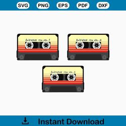 Awesome Mix Vol BUNDLE 123 Svg Png Eps Pdf Guardian Galaxy Awesome mix vol 2 star lord svg