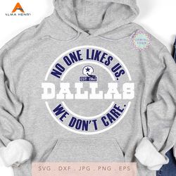 No One Like Us We Dont Care Cowboys SVG