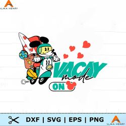 Funny Mickey Vacay Mode On SVG