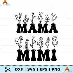 Mama And Mini Svg, Mom And Daughter Svg, Flower Mama And Mimi Svg, S
