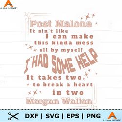 Post Malone and Morgan Wallen I Had Some Help Lyrics SVG