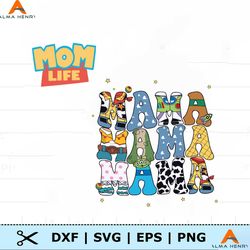 Toy Story Mama Disney Mom Life SVG