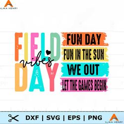 School Field Day Vibes Fun Day SVG