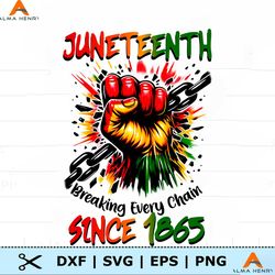 Juneteenth Breaking Every Chain PNG