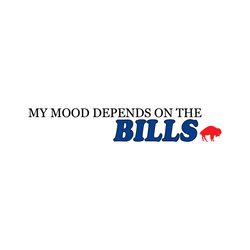 My Mood Depends On The Bills Buffalo Football Svg