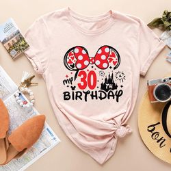 30th Birthday Shirt, Disney Birthday Squad T-Shirt, Minnie 30 Years Old Shirt, Birthday Shirt, Gift For 30th Birthday, M