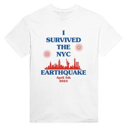 I Survived The NYC Earthquake Funny Shirt, Meme Shirt, New York Earthquake, New Yorker, Gag Gifts, Ironic T-shirt
