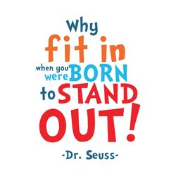 Dr Seuss Why Fit In Svg, Dr Seuss Svg, Dr Seuss Book, Dr Seuss Vector, Seuss Svg, Seuss Book Svg, Cat In The Hat, One Fi