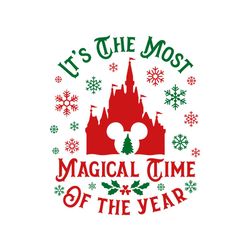 Its The Most Magical Time Of The Year Svg