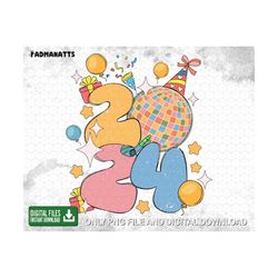 2024 Happy New Year Sublimation Png, Trendy 2024 Png, Christmas Design Png, Happy New Year Gift, Trendy, Disco Ball, Dig