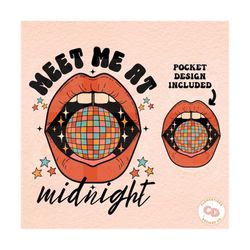 Meet Me At Midnight PNG-New Year png,Disco ball png,Y2K png,Y2K new year png,2024 png,Trendy png,Retro png,pocket design