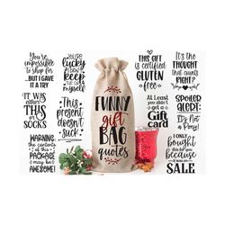 Funny Gift Bag Quotes Wine Bag Svg Bundle Gift Tag Sayings, Wine Quotes, Funny Birthday Quotes, Gift Bag Sayings, Tote B