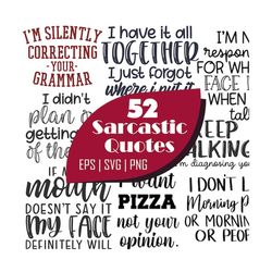 Sarcastic Quote Cut File | Hilarious Quote Bundle Funny Saying Bundle SVG | Sarcastic Bundle SVG | Digital Download for