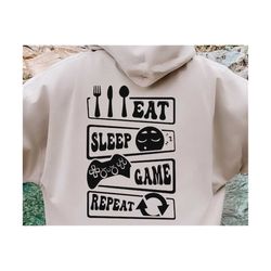 eat sleep game repeat SVG, gamer svg, video game svg, game controller svg, gamer shirt svg, Funny Gaming Quotes, Game Pl