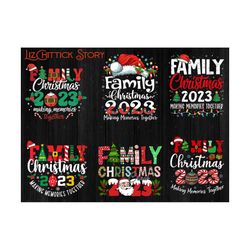 Family Christmas 2023 Png Bundle, Making memories together, Christmas shirt 2023 Png, Merry Christmas Png, Holidays Png, Sublimation Design