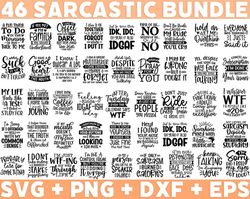 46 Sarcastic SVG Bundle, Funny SVG bundle, Sarcasm SVG bundle, Sassy Svg quotes shirts, Funny mom gift, Funny mom Png, S