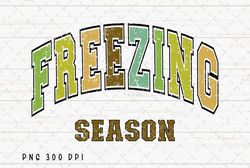 Freezing Season PNG File, Winter png, Retro Merry Christmas Sublimation, Hello Winter png, Christmas Season png