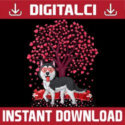 Siberian Husky Dog PNG, Funny Siberian Husky Valentine Day Png, Siberian Husky Heart Valentines Day Png, Valentine Gift,
