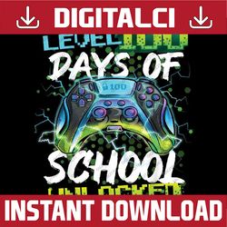 Level 100 Days Of School Unlocked Gamer Boy Girl Video Game Png, Love School Png, 100th Days of School Png, Digital Down