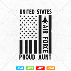 Proud Aunt US Air Force USA Flag Svg, USAF Family Gifts, Aunty Svg, Mom Life Svg, Military Veteran, Svg Files for Cricut