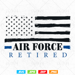 Air Force Retired USA Flag Svg Png, Fathers Day Svg, veteran svg, military svg, Svg Files for Cricut Silhouette, Instant