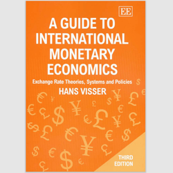 A Guide to International Monetary Economics (Exchange Rate Theories, Systems and Policies) by Hans Visser PDF ebook