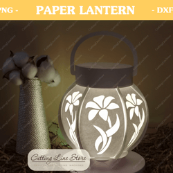 Flower lantern | 3d paper lantern template | Lantern svg | Cricut lantern