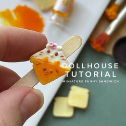 TUTORIAL - miniature sandwich with funny faces