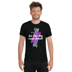 As Per My Last Email | Coworker Humor Funny | Short sleeve t-shirt