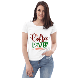 Coffee Lover Women's fitted eco tee