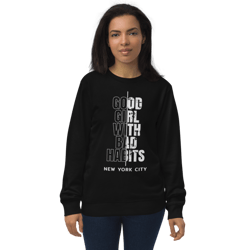 Good Girl with Bad Habits Unisex organic sweatshirt
