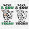 192676-save-a-cow-eat-a-vegan-svg-cut-file-2.jpg