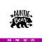 Auntie Bear Family, Auntie Bear Family Svg, Mom Life Svg, Mother’s day Svg, Family Svg, png, eps, dxf file.jpg