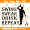 Mens-Swing-Swear-Drink-Repeat.jpg