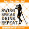 Lady-Swing-Swear-Drink-Repeat.jpg