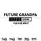 1928 Future Grandpa Loading.jpg