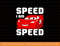 Disney Pixar Cars McQueen SPEED I Am SPEED Graphic T-Shirt png, sublimate, digital print.jpg