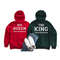 MR-315202315167-the-king-his-queen-hoodie-shirt-sweatshirt-couple-shirts-image-1.jpg