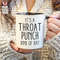 MR-162023203938-its-a-throat-punch-kind-of-day-mug-inappropriate-mug-image-1.jpg