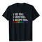 I see I love you I accept you - LGBTQ Ally Gay Pride T-Shirt.jpg