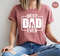 Fathers Day Shirt, Fathers Day Gifts, Dad Shirt, Dad and Son Graphic Tees, Gift from Daughter, Gift from Son, Best Dad Ever T-Shirt - 10.jpg