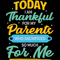 Today-I-am-thankful-for-my-parent-who-sacrificed-so-much-for-me-Trending-svg-TD17082020.png