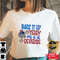 Back Up Terry Put It In Reverse Terry Funny July 4th Shirt, Independence Day Shirt, Shirt For Men Women