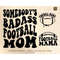 MR-207202314455-somebodys-badass-football-mama-png-svg-football-mom-svg-image-1.jpg