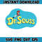 Dr.Suess Svg, Dxf, Png, Dr.Suess book Png, Dr. Suess Png, Sublimation, Cat in the Hat cricut, Instant Download (129).jpg