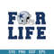 Dallas Cowboys For Life Svg, Dallas Cowboys Svg, NFL Svg, Png Dxf Eps Digital File.jpeg
